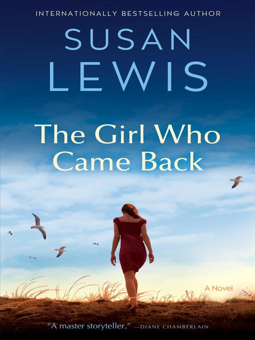 Title details for The Girl Who Came Back by Susan Lewis - Available